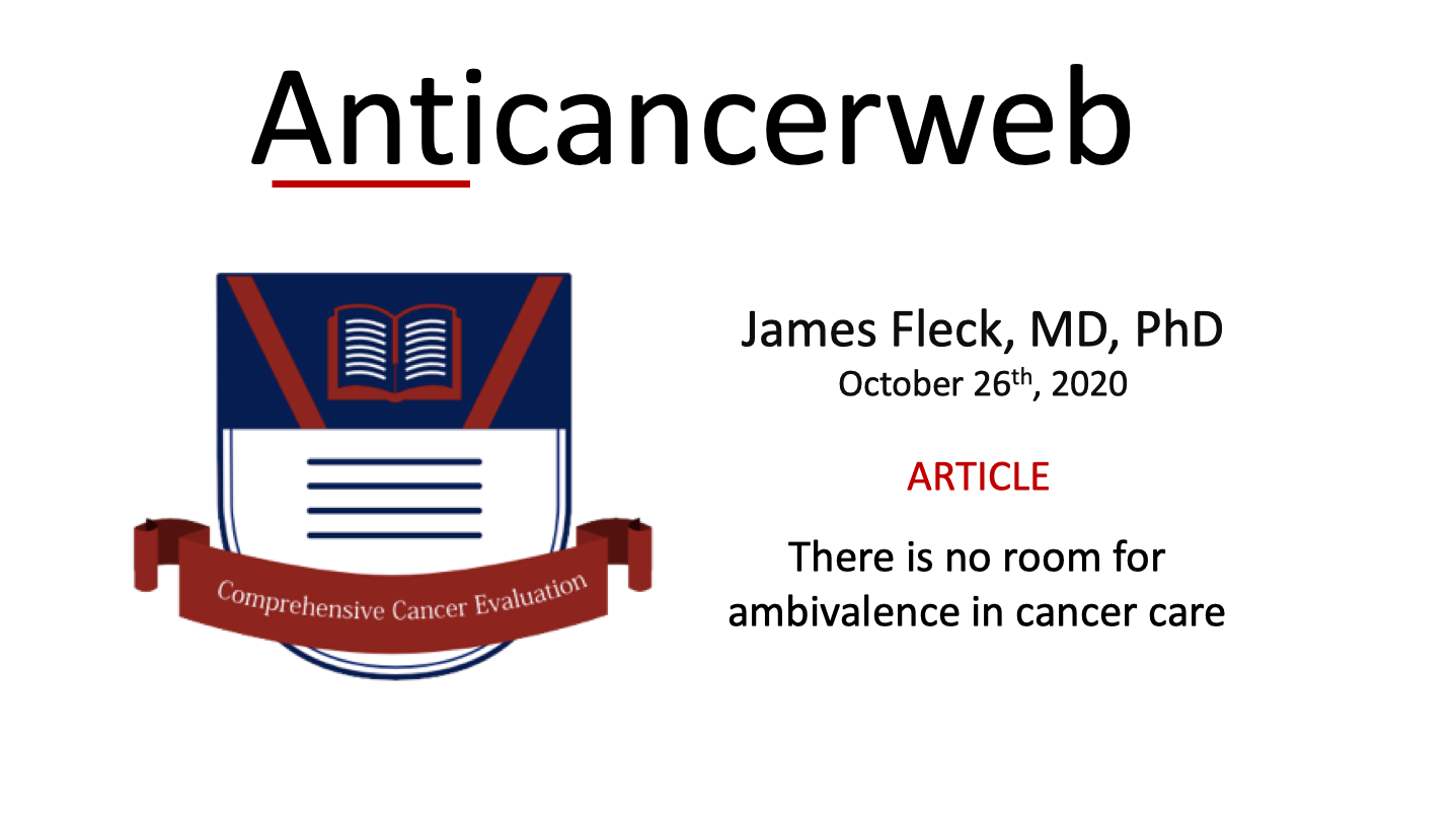 There is no room for ambivalence in cancer care